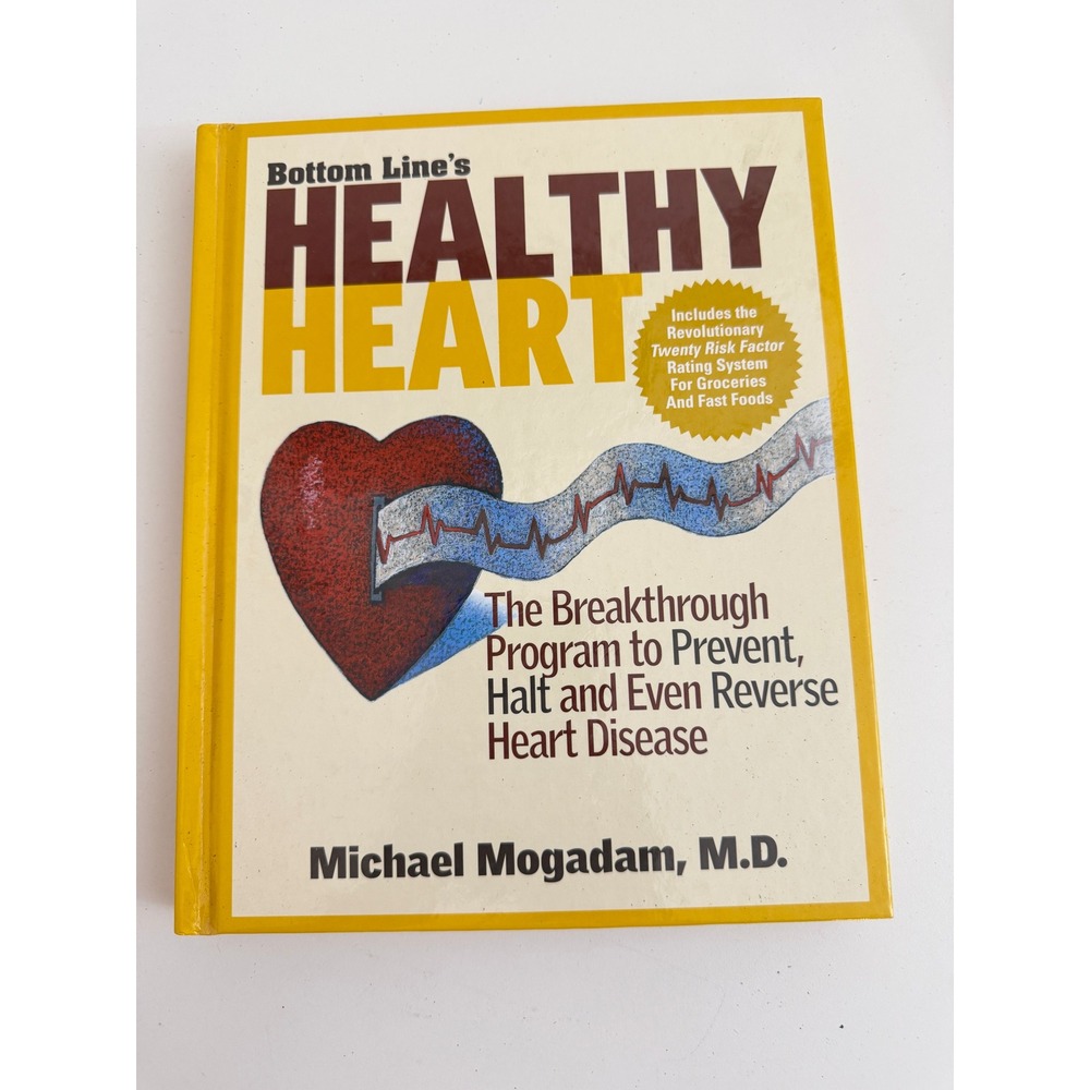 Bottom Line's Healthy Heart Michael Mogadam MD Heart Disease Prevention
